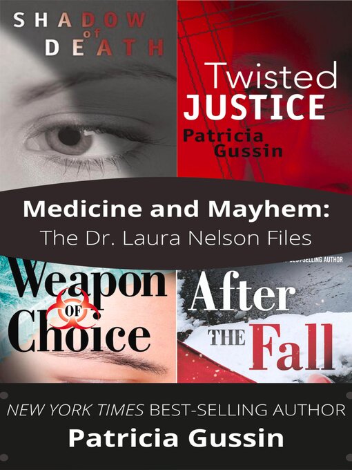 Title details for Medicine and Mayhem by Patricia Gussin - Available